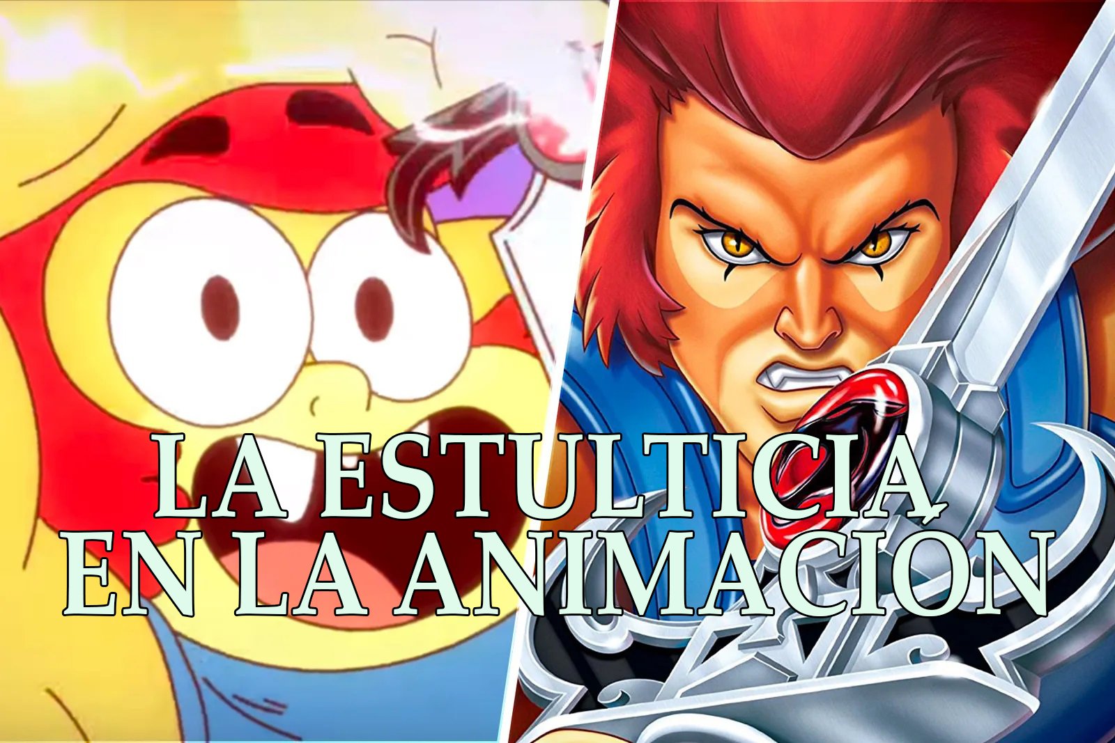 La Estulticia en la animación.