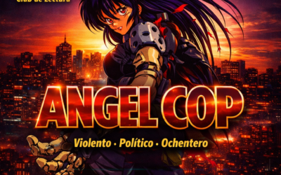 Club de Lectura Animerock: Angel Cop