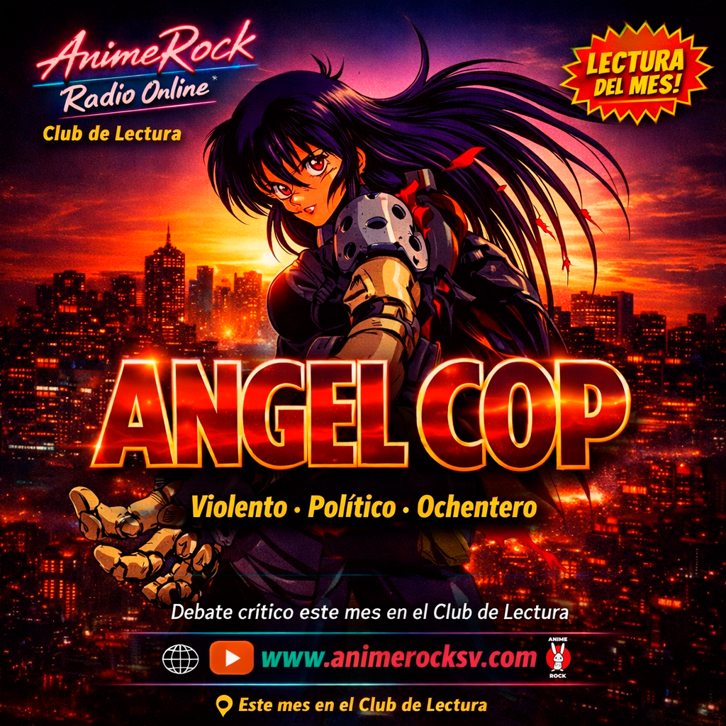 Club de Lectura Animerock: Angel Cop