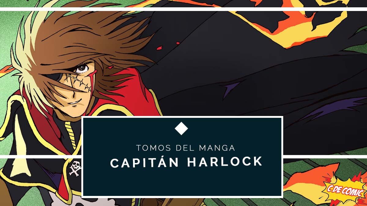 Club de Lectura Animerock: Capitan Harlock El Pirata Espacial